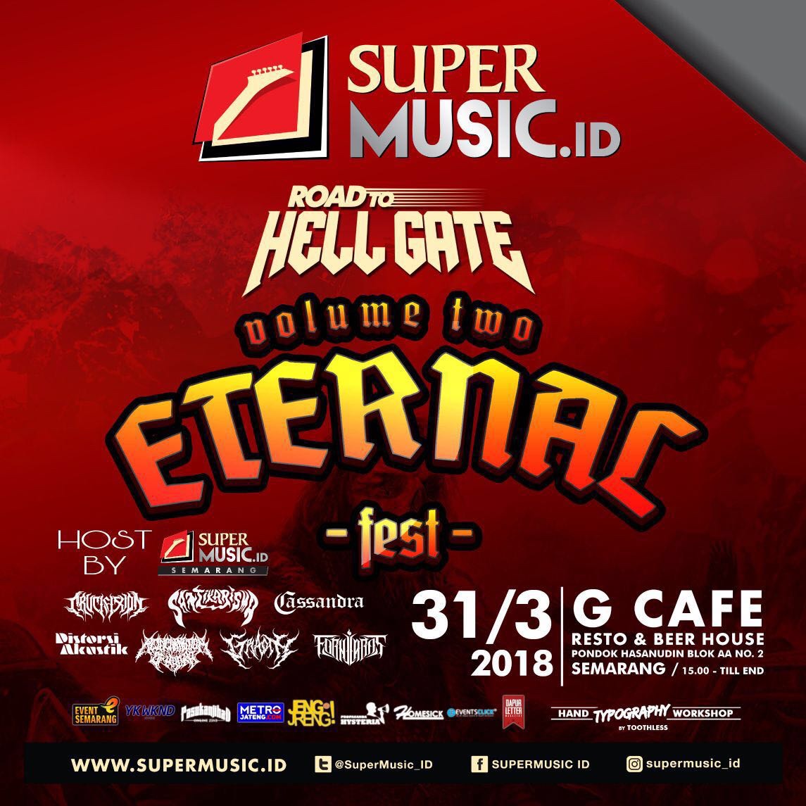 EVENT SEMARANG - SUPER MUSIC.ID ROAD TO HELL GATE 