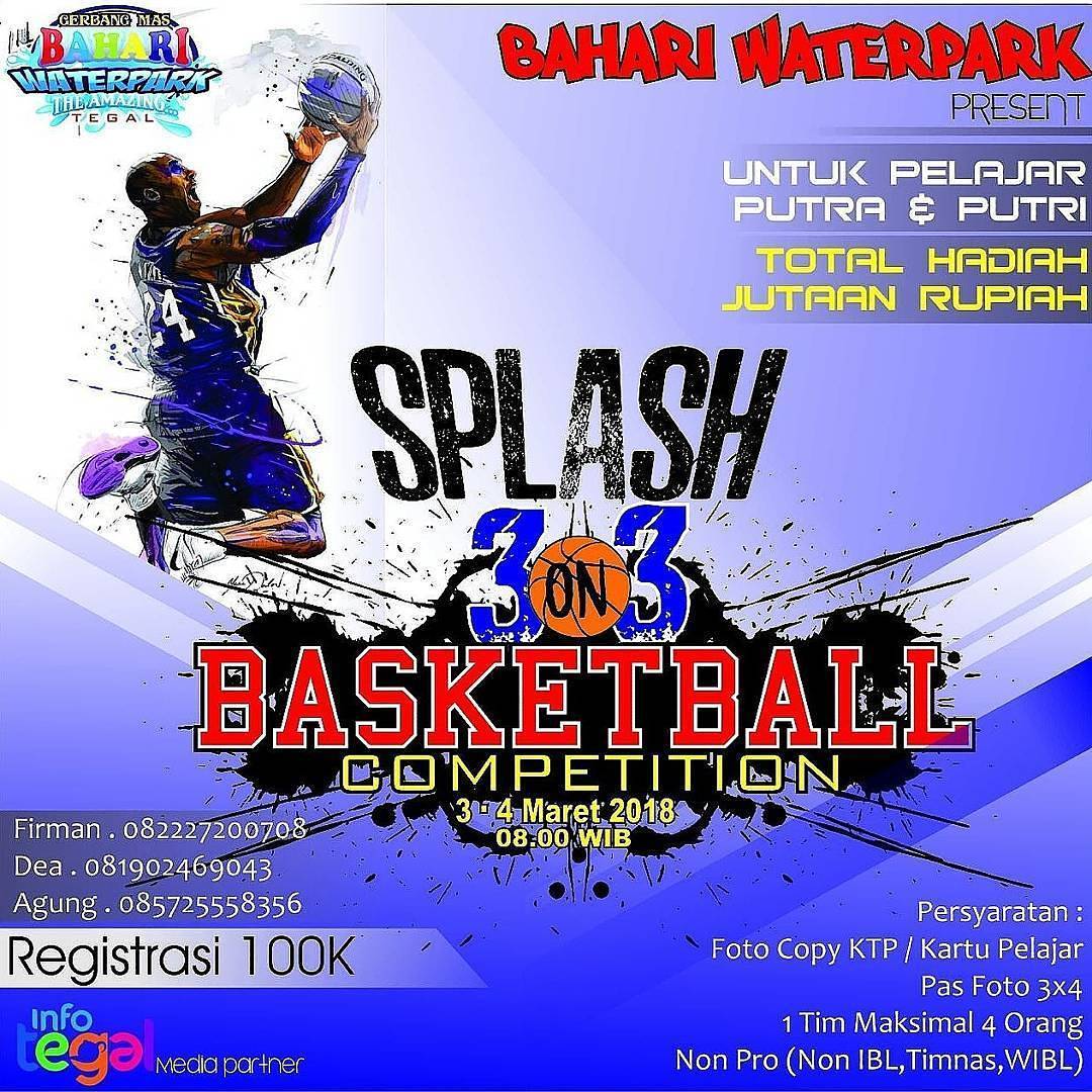 EVENT TEGAL - SPLASH 3ON3 BASKETBALL COMPETITION 