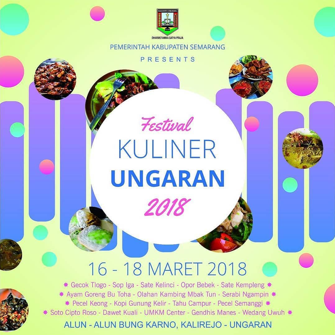 EVENT UNGARAN - FESTIVAL KULINER UNGARAN 2018