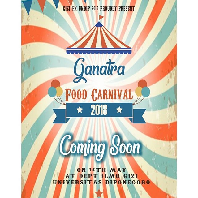 EVENT SEMARANG - GANATRA FOOD CARNIVAL 2018