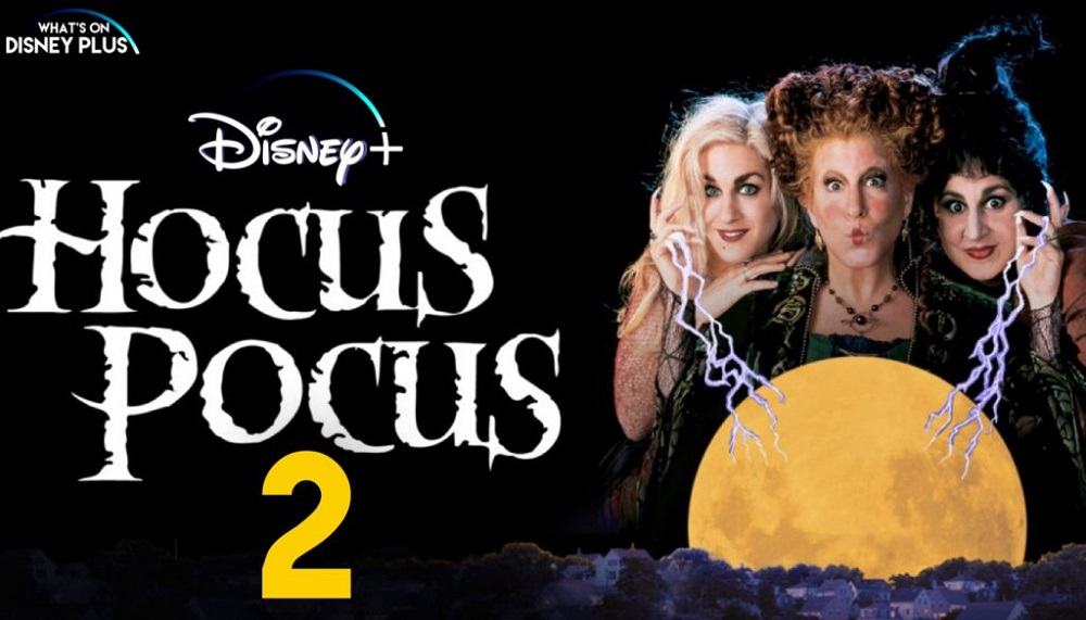Disney+ Meluncurkan Trailer Film Hocus Pocus 2