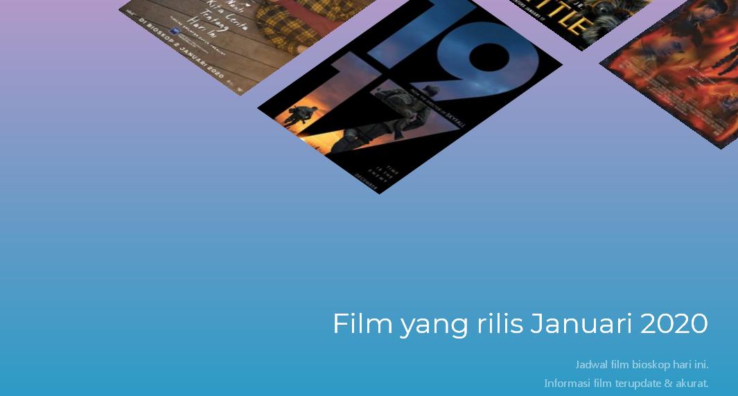 JADWAL FILM  DI SEMARANG HARI INI - RABU, 29 JANUARI 2020