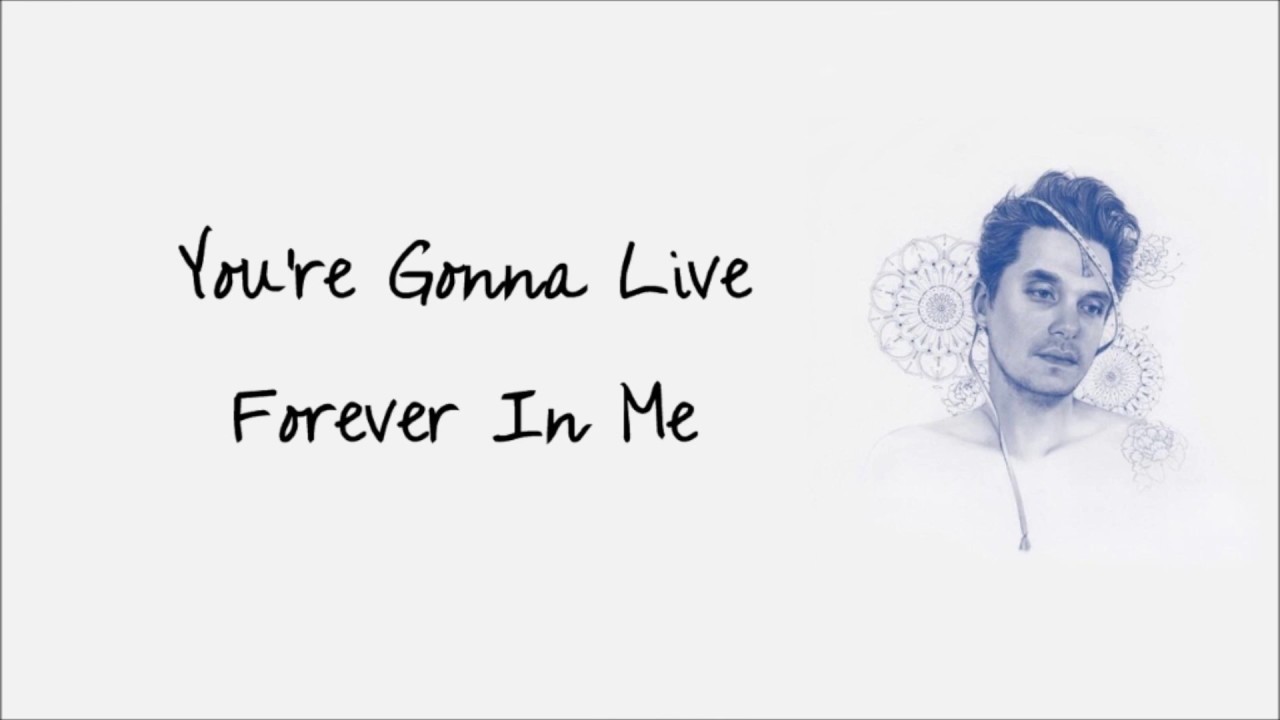 John Mayer You Are Gonna Live Forever In Me Cord Gitar