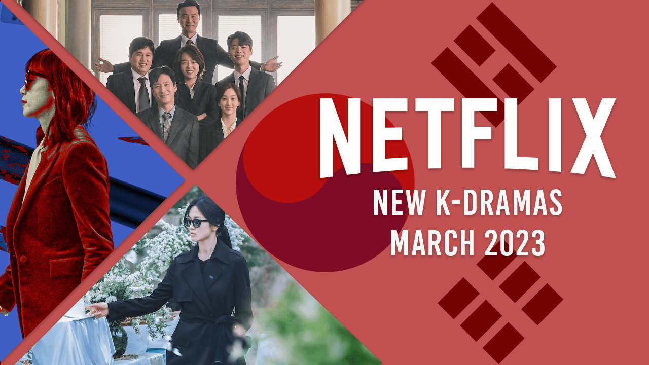 K Drama Yang Tayang di Netflix Selama Bulan Maret 2023