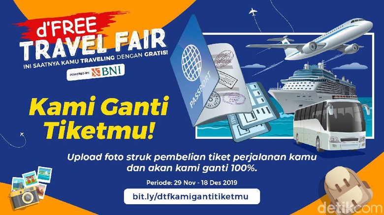 Kami Ganti Tiketmu dari d Free Travel Fair 