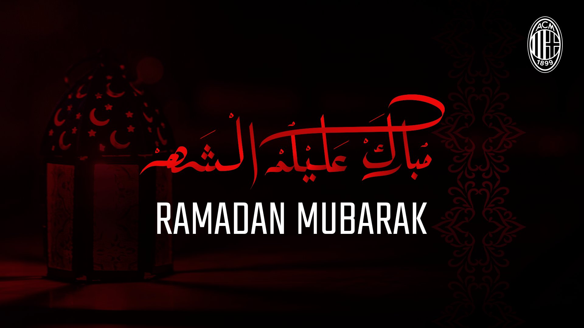 Ucapan Ramadhan Mubarak dari Kub Raksaksa AC Milan