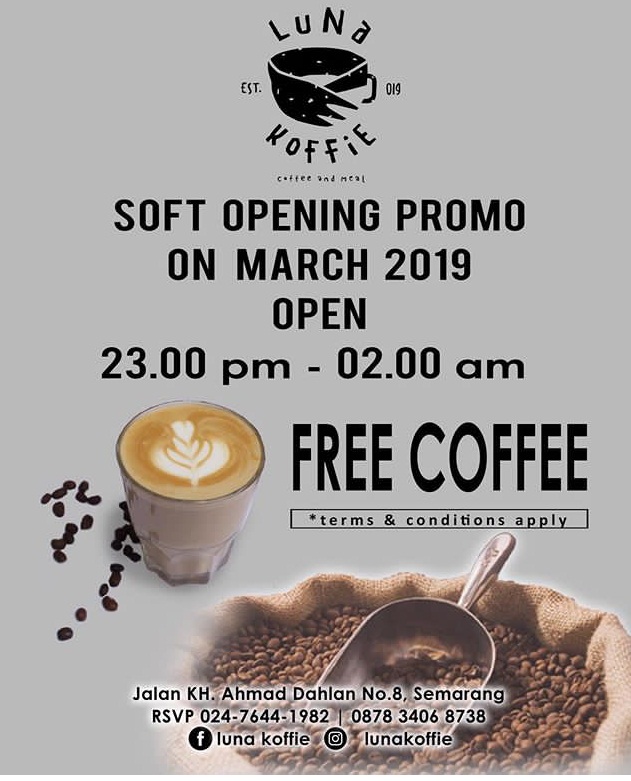Lunna Koffie, Cafe Baru Yang Ada Di Semarang Ini Memberikan Free Coffee Untuk Soft Opening