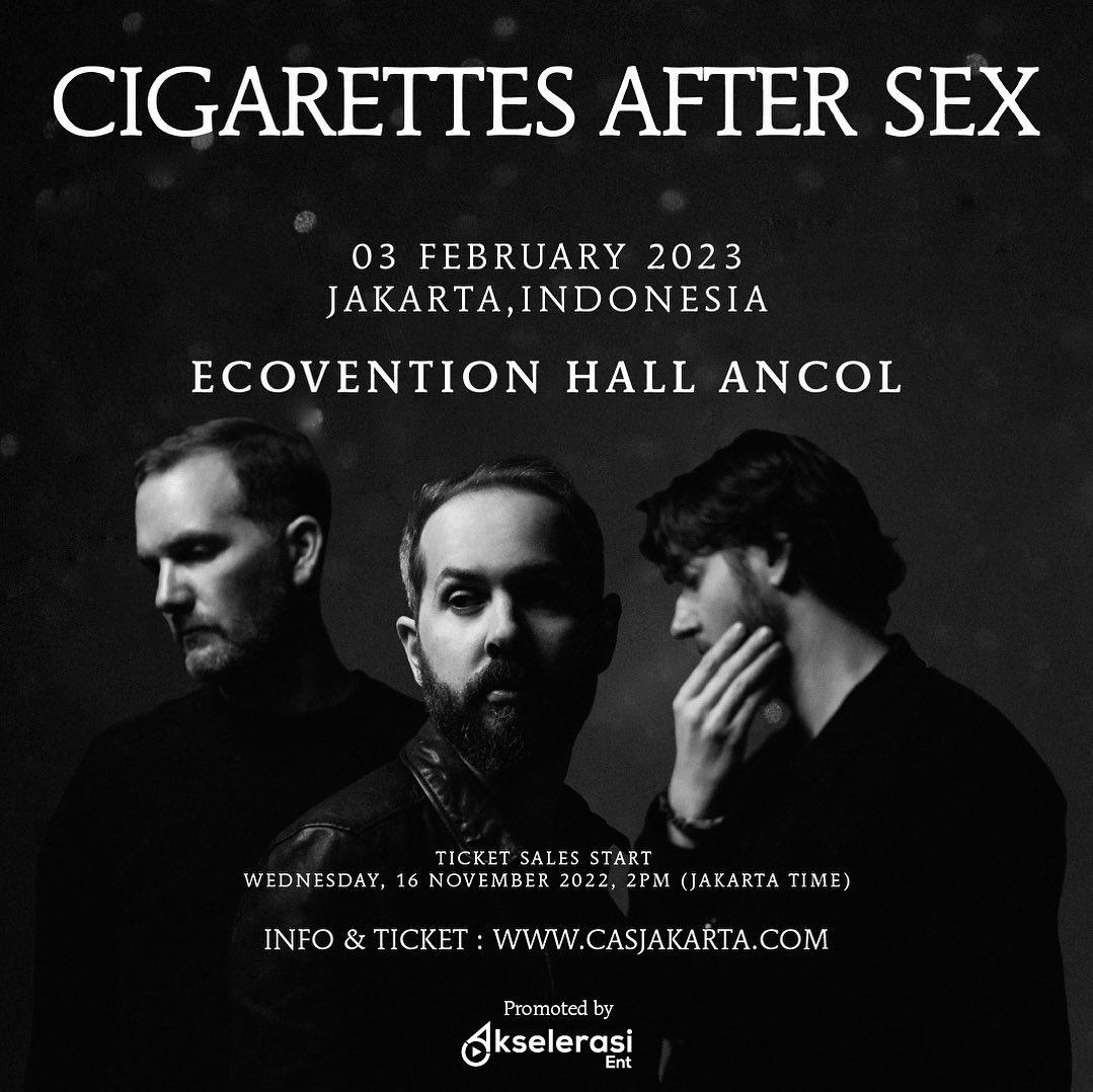 Siap Siap Rebutan Tiket! Cigarretes After Sex Bakal Konser Di Jakarta 2023 